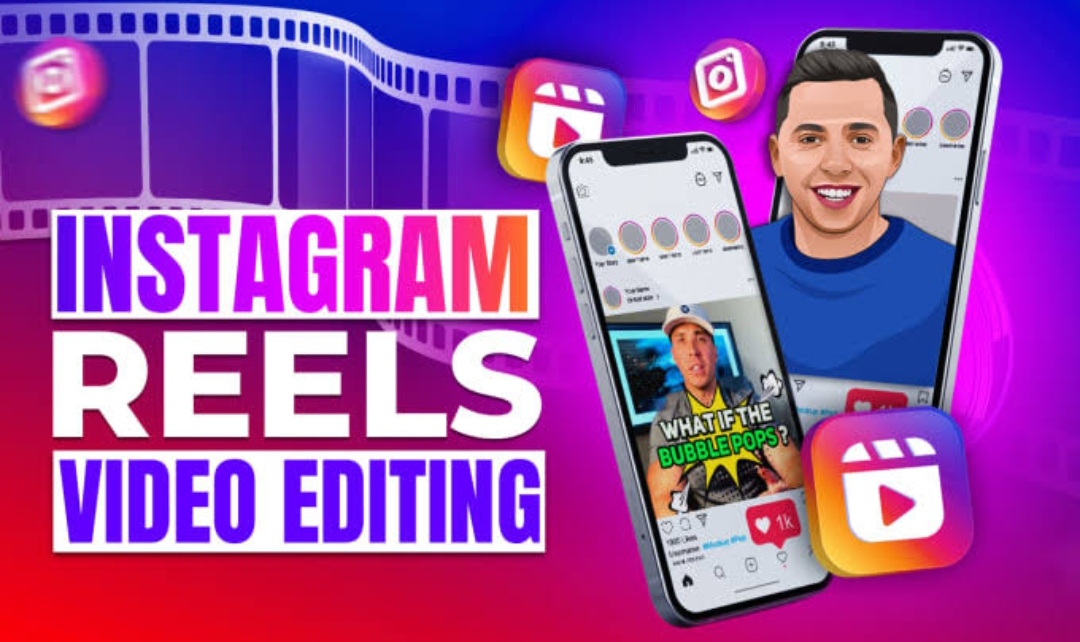 Instagram Reels Video Editing